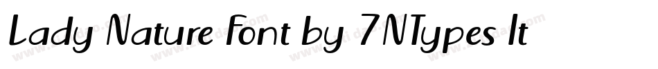 Lady Nature Font by 7NTypes Italic字体转换